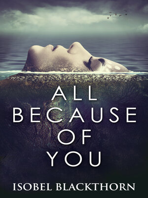 cover image of All Because of You